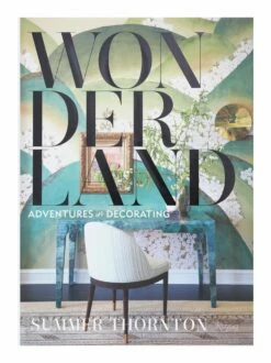 Wonderland: Adventures In Decorating