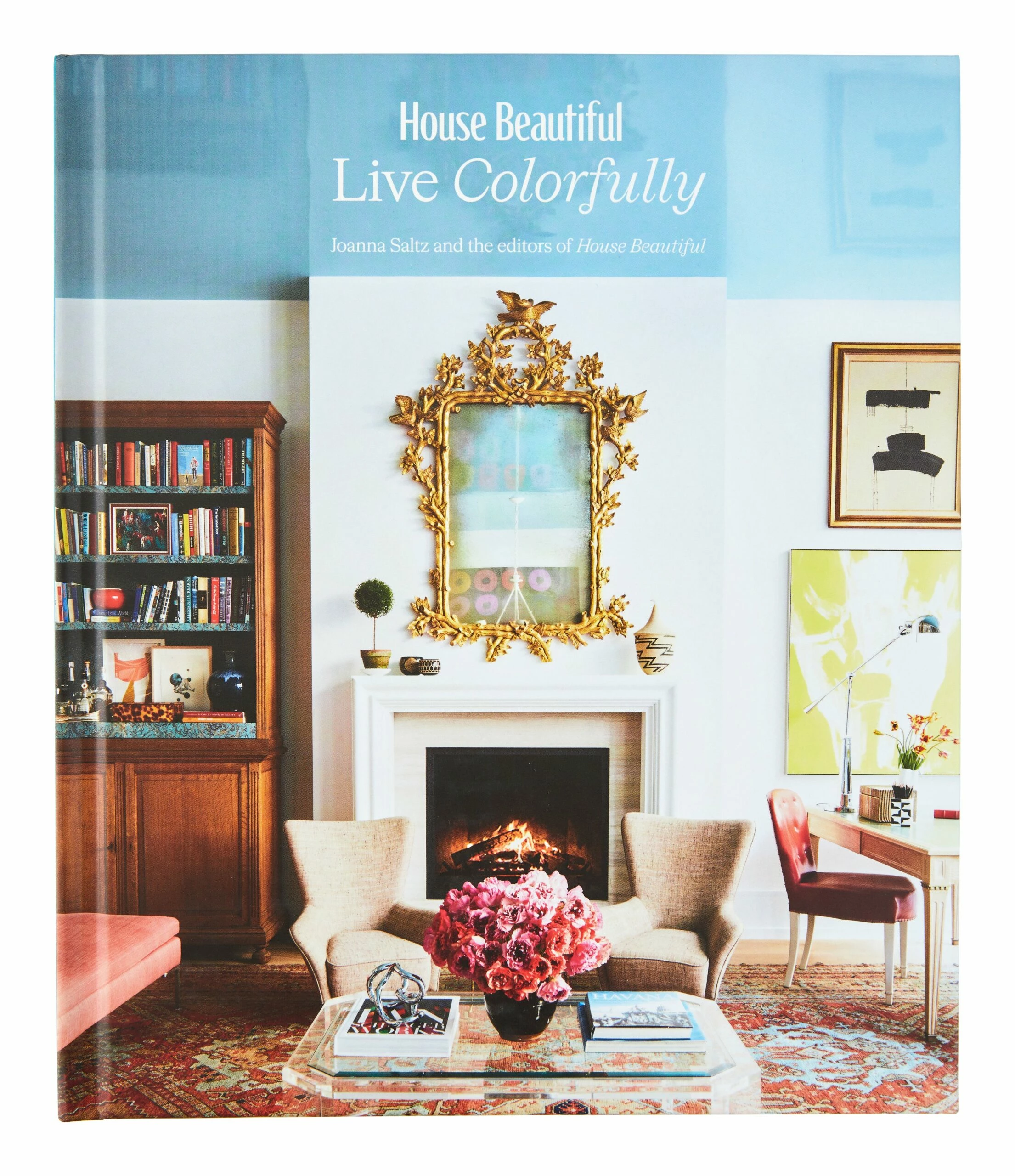 House Beautiful: Live Colorfully 3 House Beautiful: Live Colorfully