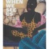 When We See Us: A Century Of Black Figuration In Painting -Home Decoration Sales Shop HG164023