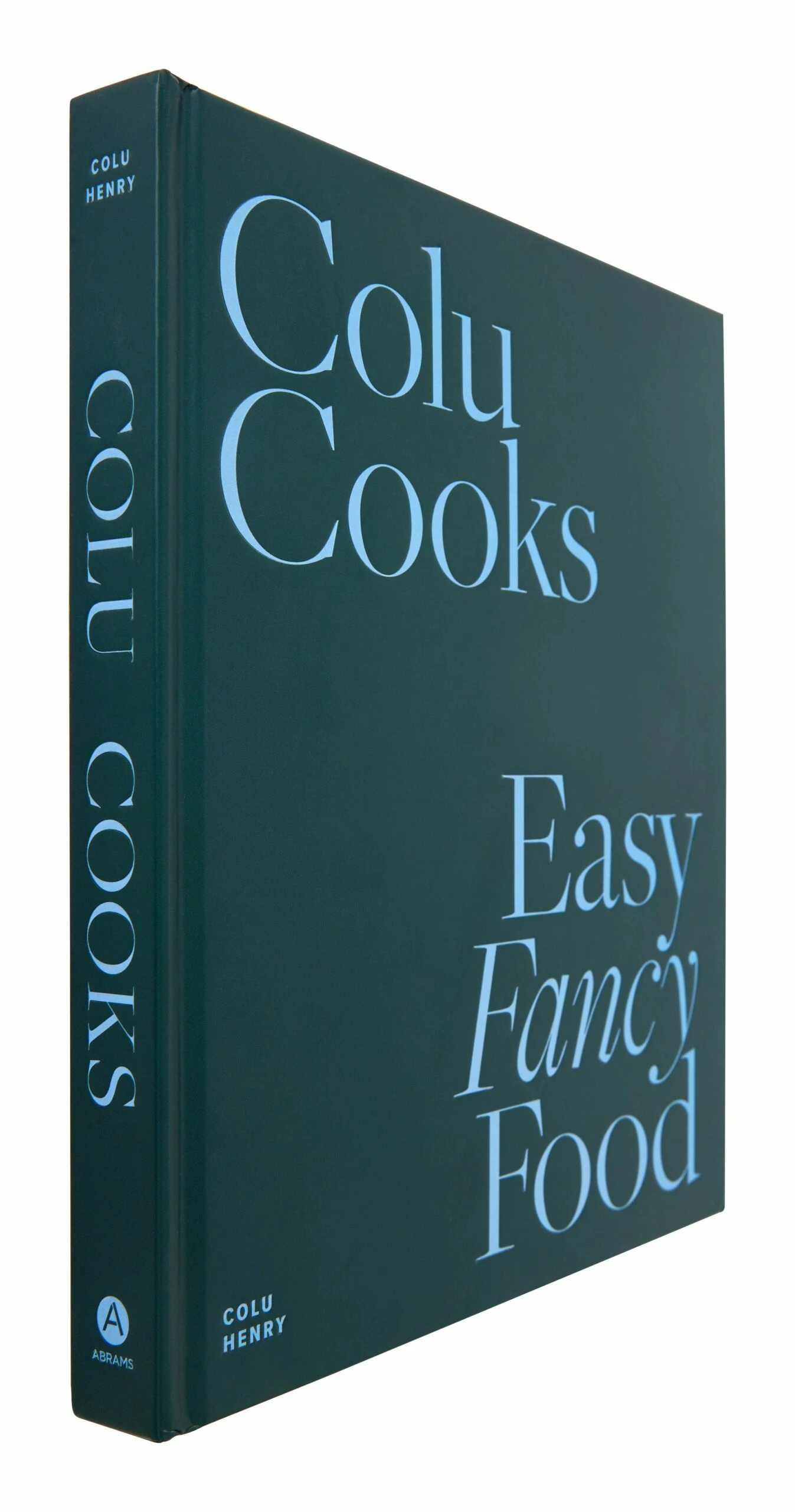 Colu Cooks: Easy Fancy Food 8 Colu Cooks: Easy Fancy Food - Image 6