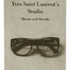 Yves Saint Laurent's Studio